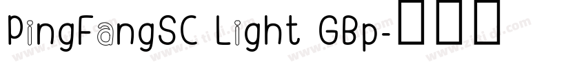 PingFangSC Light GBp字体转换